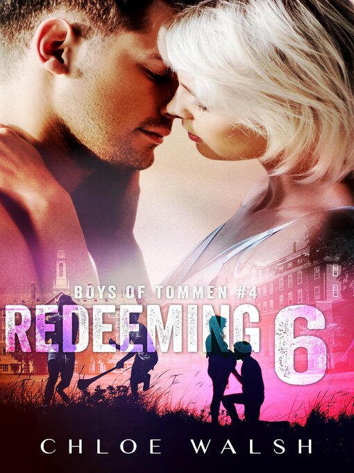 Title details for Redeeming 6 by Chloe Walsh - Wait list